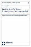 Qualität des öffentlichen Schulwesens als Verfassungsgebot? (eBook, PDF)