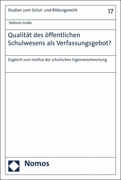 Qualität des öffentlichen Schulwesens als Verfassungsgebot? (eBook, PDF) - Große, Stefanie