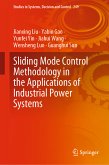 Sliding Mode Control Methodology in the Applications of Industrial Power Systems (eBook, PDF)