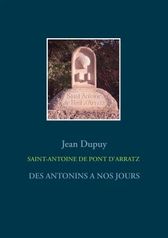 SAINT-ANTOINE DE PONT D'ARRATZ (eBook, ePUB)