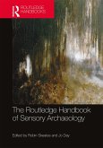 The Routledge Handbook of Sensory Archaeology (eBook, ePUB)