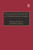 Facilitating Transition by Internationalization (eBook, PDF)