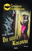 Die schwarze Fledermaus 24: Die siebte Kolonne (eBook, ePUB)