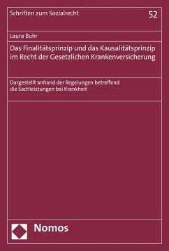 Das Finalitätsprinzip und das Kausalitätsprinzip im Recht der Gesetzlichen Krankenversicherung (eBook, PDF) - Buhr, Laura