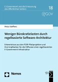 Weniger Bürokratielasten durch regelbasierte Software-Architektur (eBook, PDF)