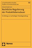 Rechtliche Regulierung der Produktlebensdauer (eBook, PDF)