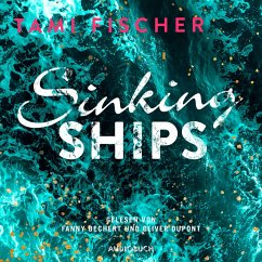 Sinking Ships (ungekürzt) (MP3-Download) - Fischer, Tami