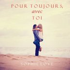 Pour Toujours, Avec Toi (L'Hôtel de Sunset Harbor – Tome 3) (MP3-Download)