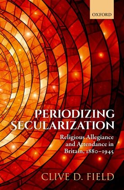 Periodizing Secularization (eBook, PDF) - Field, Clive D.
