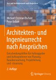 Architekten- und Ingenieurrecht nach Ansprüchen (eBook, PDF)