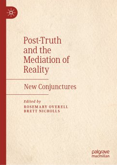 Post-Truth and the Mediation of Reality (eBook, PDF)