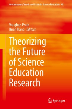 Theorizing the Future of Science Education Research (eBook, PDF)