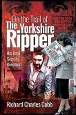 On the Trail of the Yorkshire Ripper