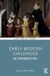 Early Modern Childhood - Bild 1