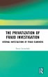 The Privatization of Fraud Investigation - Bild 1