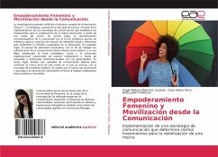 Empoderamiento Femenino y Movilización desde la Comunicación - Villamizar LLerena, Angie Mildred;Parra, Clara Liliana;Villabona, Betty Julieth