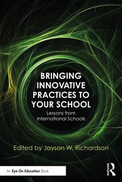 Bringing Innovative Practices to Your School