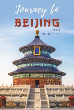 Journey to Beijing - McEnnally, Greg