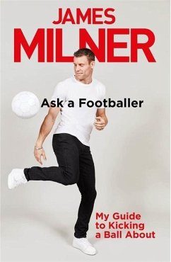 Ask A Footballer - Milner, James
