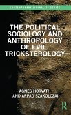 The Political Sociology and Anthropology of Evil