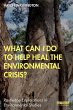 What Can I Do to Help Heal the... - Bild 1