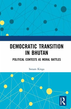 Democratic Transition in Bhutan - Kinga, Sonam