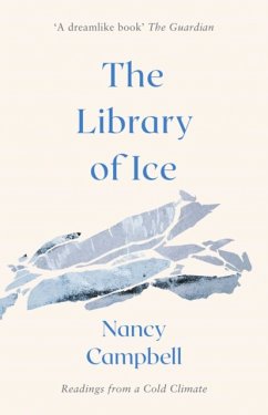 The Library of Ice - Campbell, Nancy