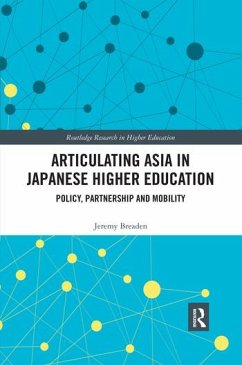 Articulating Asia in Japanese Higher Education - Breaden, Jeremy (Monash University, Australia.)