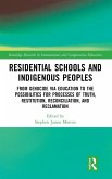 Residential Schools and Indigenous Peoples