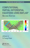 Computational Partial Differential Equations Using MATLAB(R)