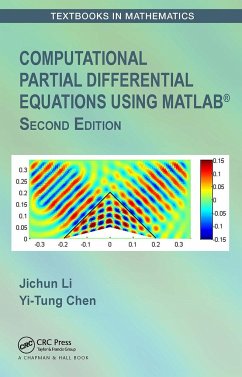 Computational Partial Differential Equations Using Matlab(r) - Li, Jichun; Chen, Yi-Tung