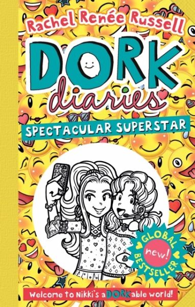 Dork Diaries: Spectacular Superstar Dork Diaries: Spectacular Superstar