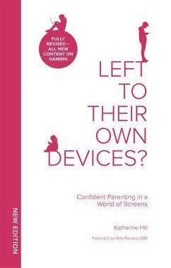 Left to Their Own Devices? - Hill, Katharine