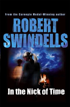 In the Nick of Time - Swindells, Robert