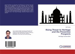 Rising Threat to Heritage and the Preventive Prospects - Pandey, Atul
