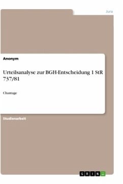 Urteilsanalyse zur BGH-Entscheidung 1 StR 737/81 - Anonym