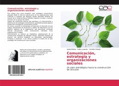 Comunicación, estrategia y organizaciones sociales - Molina, Isabel;Laverde, Indira;Oviedo, Yennifer
