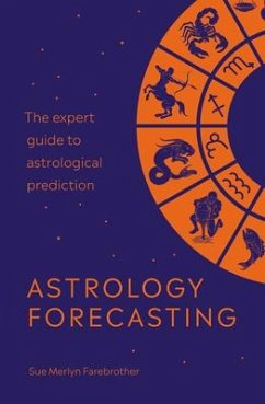 Astrology Forecasting - Farebrother, Sue Merlyn