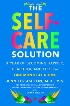 The Self-Care Solution - Ashton, M.D. Jennifer