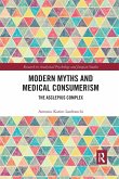 Modern Myths and Medical Consumerism Modern Myths and Medical Consumerism