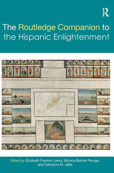 The Routledge Companion to the Hispanic Enlightenment