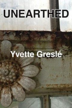 Unearthed - Gresle, Yvette