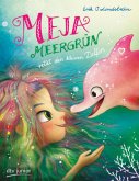 Meja Meergrün rettet den kleinen Delfin / Meja Meergrün Bd.2 Meja Meergrün rettet den kleinen Delfin / Meja Meergrün Bd.2