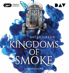 Dämonenzorn / Kingdoms of Smoke Bd.2 (2 MP3-CDs) - Green, Sally