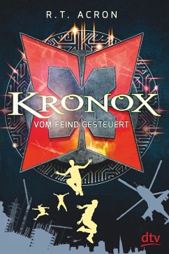 Kronox - Vom Feind gesteuert - Acron, R. T.;Reifenberg, Frank Maria;Tielmann, Christian