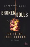 Broken Dolls - Er tötet ihre Seelen / Jefferson Winter Bd.1