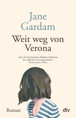 Weit weg von Verona - Gardam, Jane