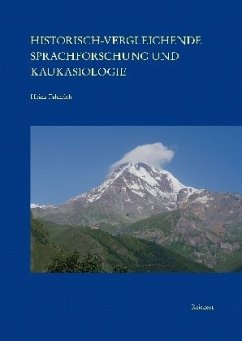 Historisch-vergleichende Sprachforschung und Kaukasiologie - Fähnrich, Heinz