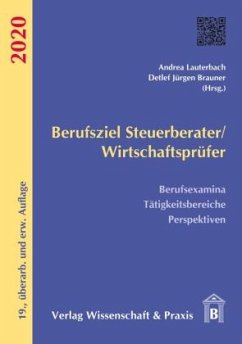 Berufsziel Steuerberater/Wirtschaftsprüfer 2020.