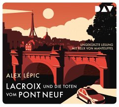 Lacroix und die Toten vom Pont Neuf / Kommissar Lacroix Bd.1 (5 Audio-CDs) - Lépic, Alex